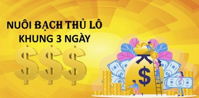 Lô bạch thủ khung 3 ngày